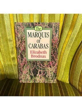 The Marquis Of Carabas by Eizabeth Brodnax Large Print Romance Book